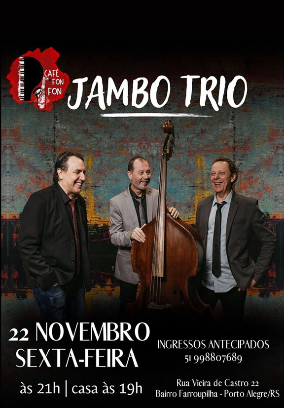 Jambo Trio no Café Fon Fon P. Alegre